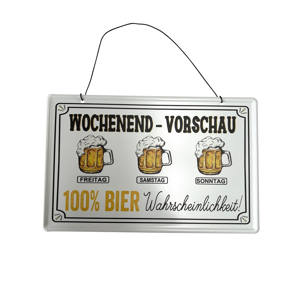 Blechschild "Wochenend - Vorschau", weiss (19 x 30 cm)