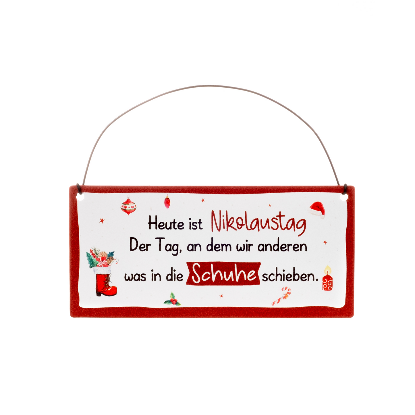 Blechschild "Heute ist Nikolaustag.." (15 x 7 cm)