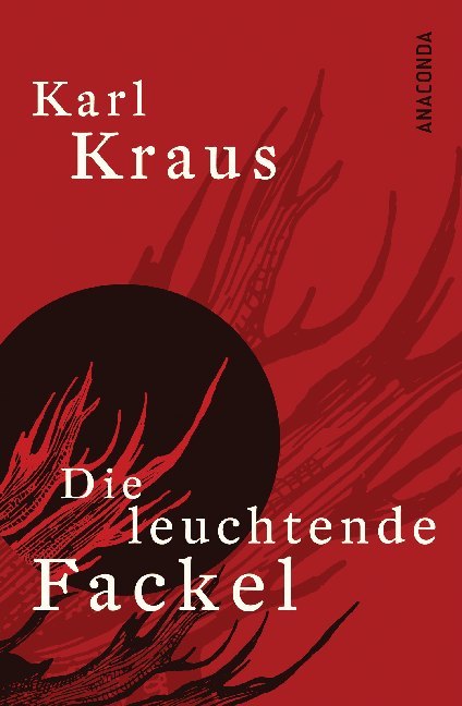 Die leuchtende Fackel (Karl Kraus)