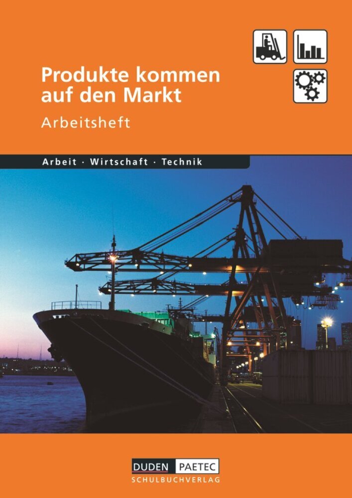 Duden Arbeit - Wirtschaft - Technik - Themenbände - Ausgabe ab 2004