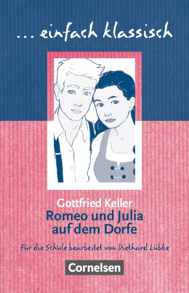 Einfach klassisch - Klassiker für ungeübte Leser/-innen (Gottfried Keller)