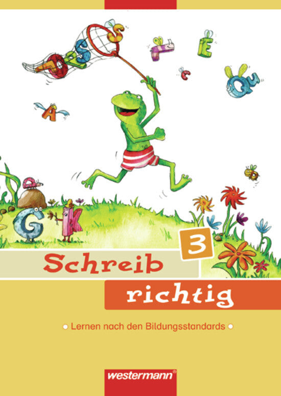 Schreib richtig - Ausgabe 2007.H.3 (Renate Andreas)