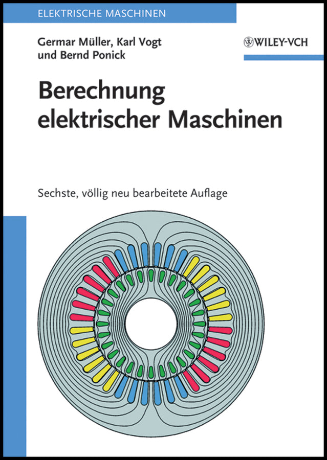 Berechnung elektrischer Maschinen (Germar Müller)