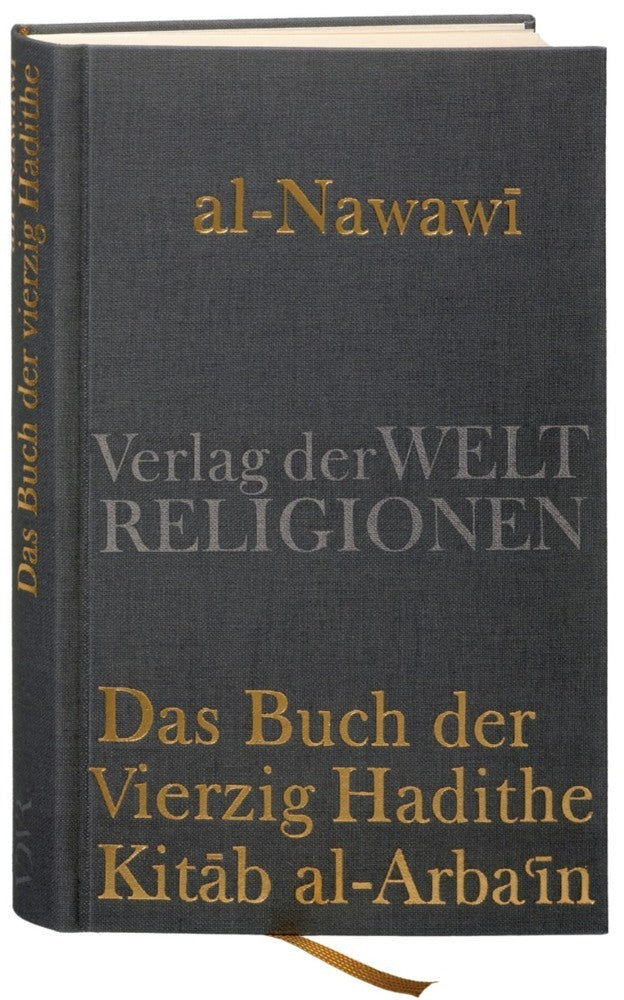 Das Buch der vierzig Hadithe, Kitab al-Ar'bain (Yahya Ibn Sharaf Al-Nawawi)
