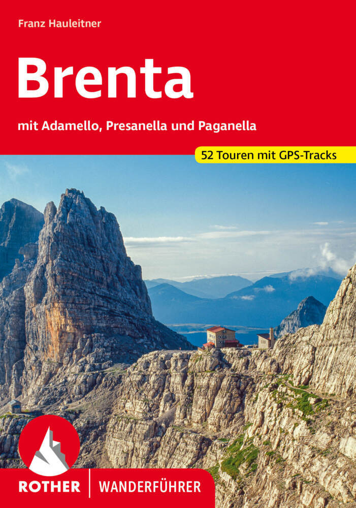 Rother Wanderführer Brenta (Franz Hauleitner)