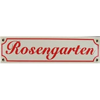 Schild 'Rosengarten'