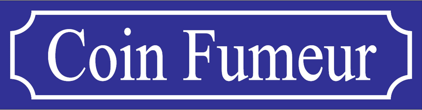 Schild 'Coin Fumeur'