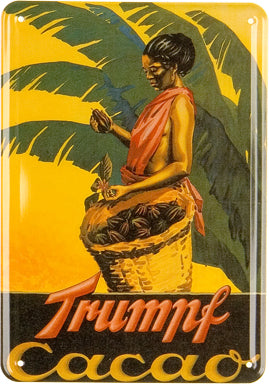 Schild 'Cacao Trumpf'