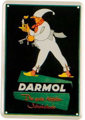 Schild 'Darmol, die gute'