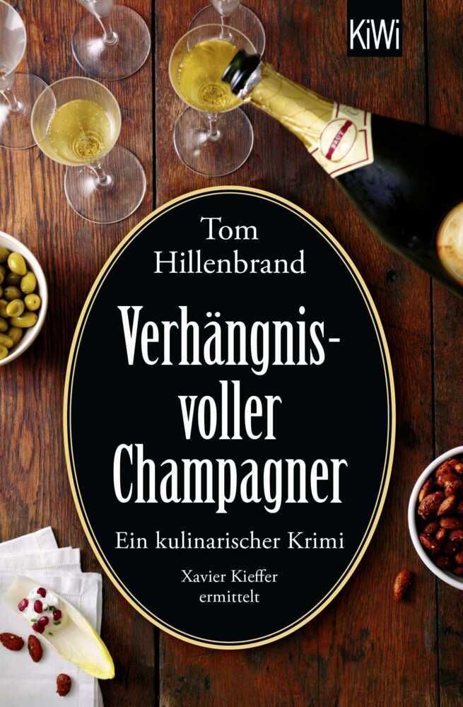 Verhängnisvoller Champagner (Tom Hillenbrand)