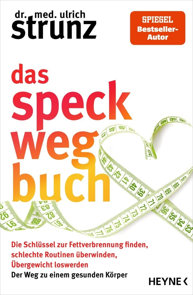 Das Speck-weg-Buch (Ulrich Strunz)