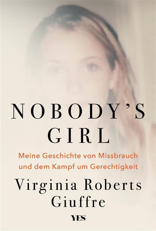 Nobody's Girl (Virginia Roberts Giuffre)