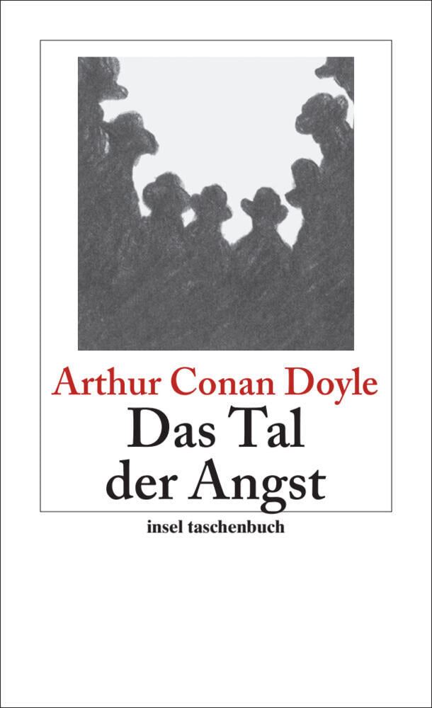 Das Tal der Angst - Roman (Sherlock Holmes 7) (Arthur Conan Doyle)