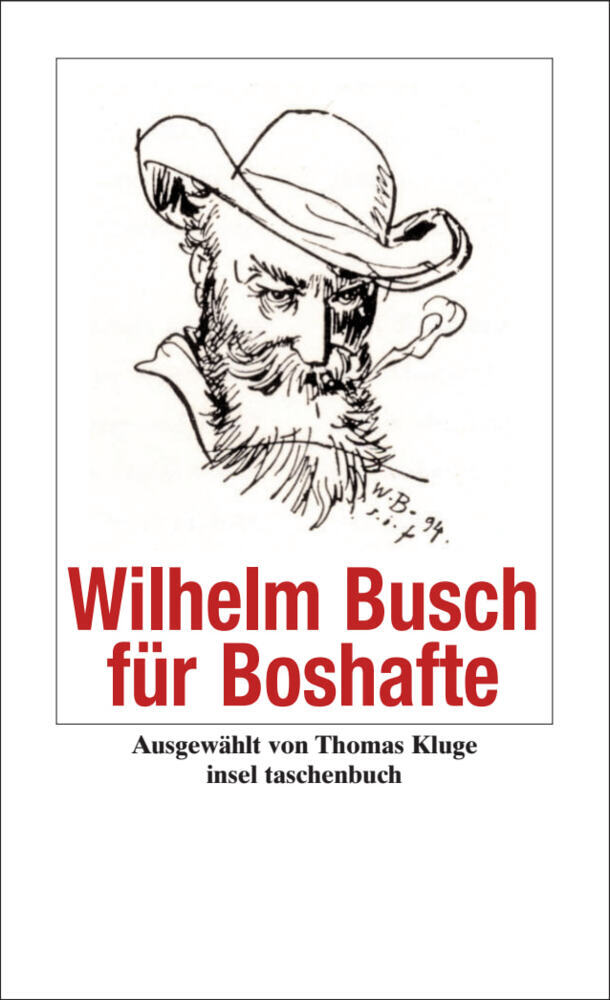 Wilhelm Busch für Boshafte (Wilhelm Busch)