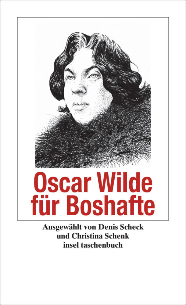 Oscar Wilde für Boshafte (Oscar Wilde)