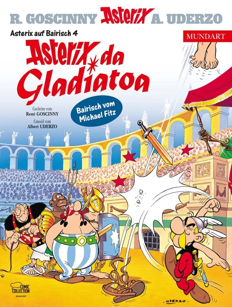Asterix Mundart - Asterix da Gladiatoa (René Goscinny)