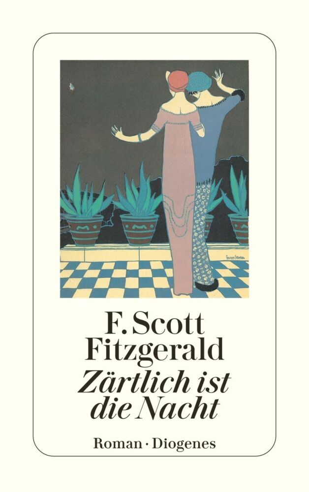 Zärtlich ist die Nacht (F. Scott Fitzgerald)