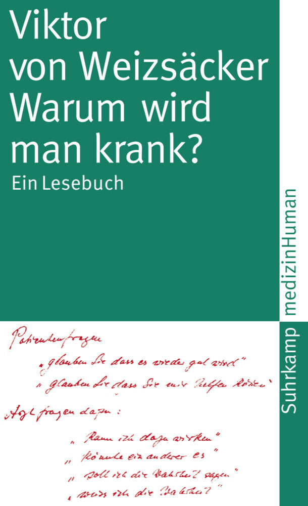 Warum wird man krank? (Viktor Von Weizsäcker)