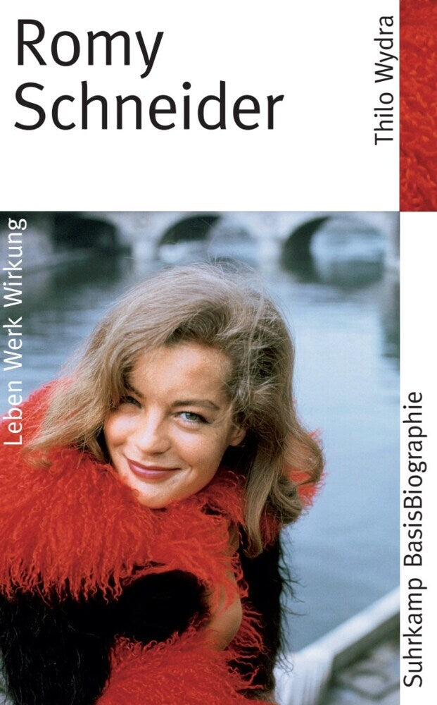Romy Schneider (Thilo Wydra)