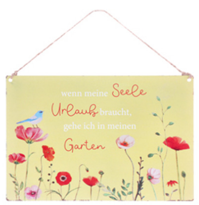 Blechschild "Wenn meine Seele Urlaub braucht", 21 x 14 cm
