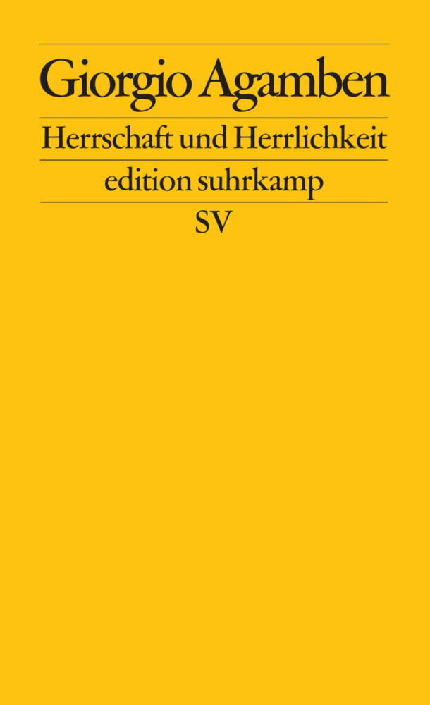 Herrschaft und Herrlichkeit (Giorgio Agamben)