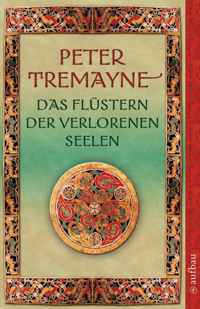 Das Flüstern der verlorenen Seelen (Peter Tremayne)