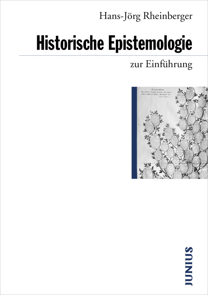 Historische Epistemologie zur Einführung (Hans J. Rheinberger)