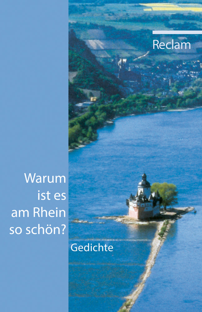 Warum ist es am Rhein so schön?. Gedichte (Sabine Brenner-Wilczek)
