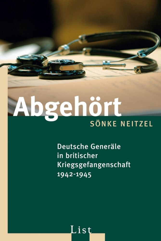 Abgehört (Sönke Neitzel)