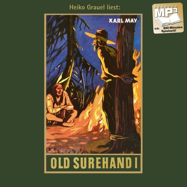Old Surehand. Erster Band.Tl.1, Audio (Karl May)