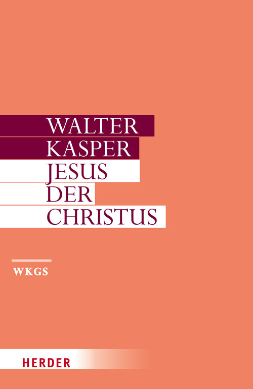Jesus der Christus (Walter Kasper)