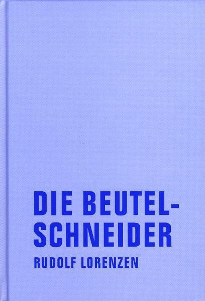 Die Beutelschneider (Rudolf Lorenzen)