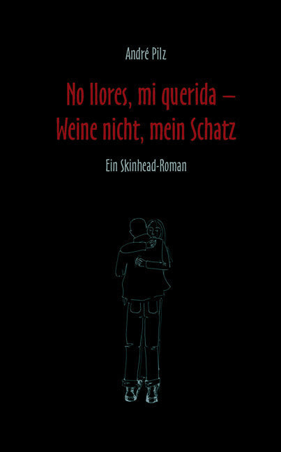 No llores, mi querida - Weine nicht mein Schatz (André Pilz)