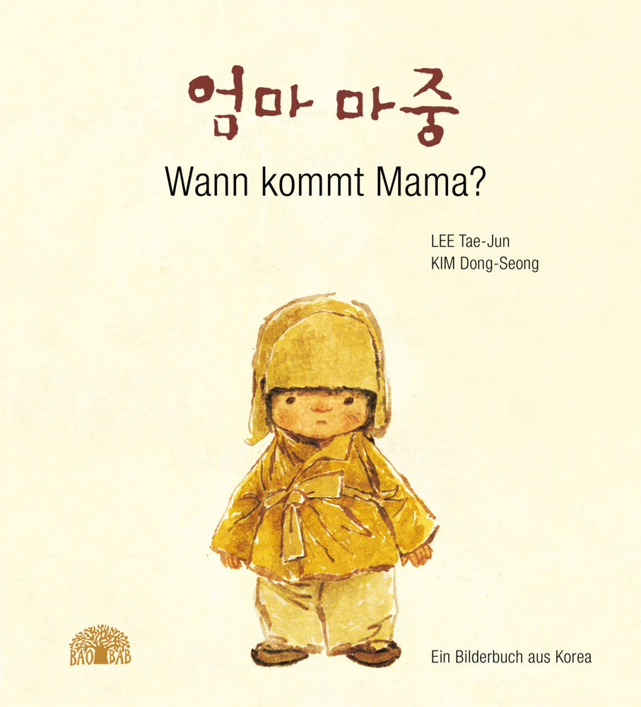 Wann kommt Mama? (Lee Tae-Jun)