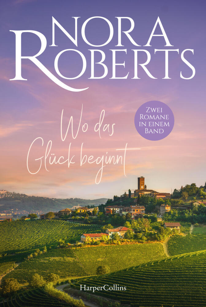 Wo das Glück beginnt (Nora Roberts)