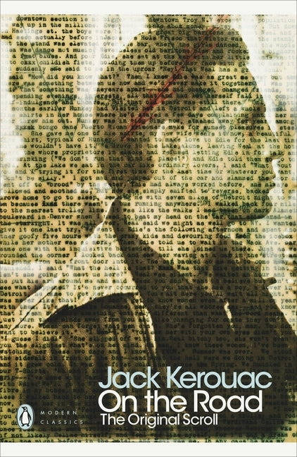 On the Road, The Original Scroll (Jack Kerouac)