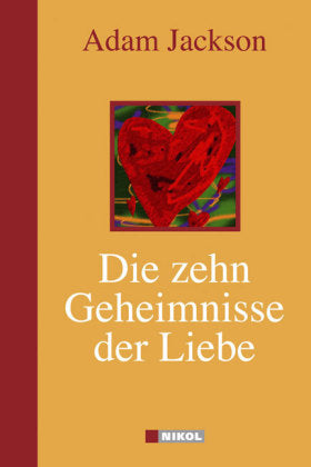 Die zehn Geheimnisse der Liebe (Adam Jackson)
