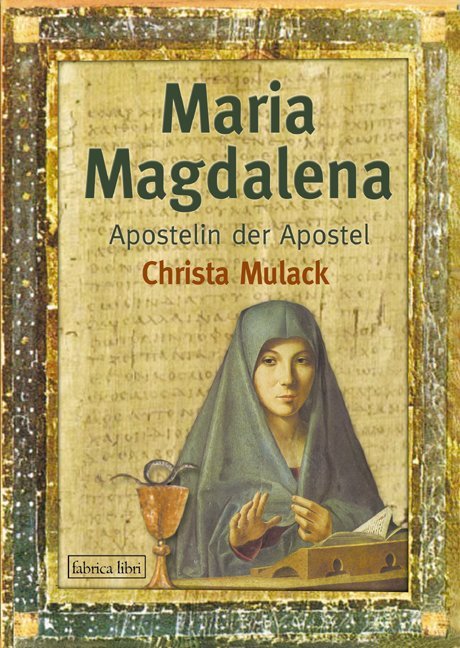 Maria Magdalena (Christa Mulack)