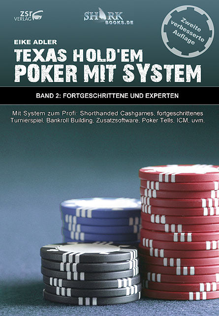 Texas Hold'em - Poker mit System (Eike Adler)