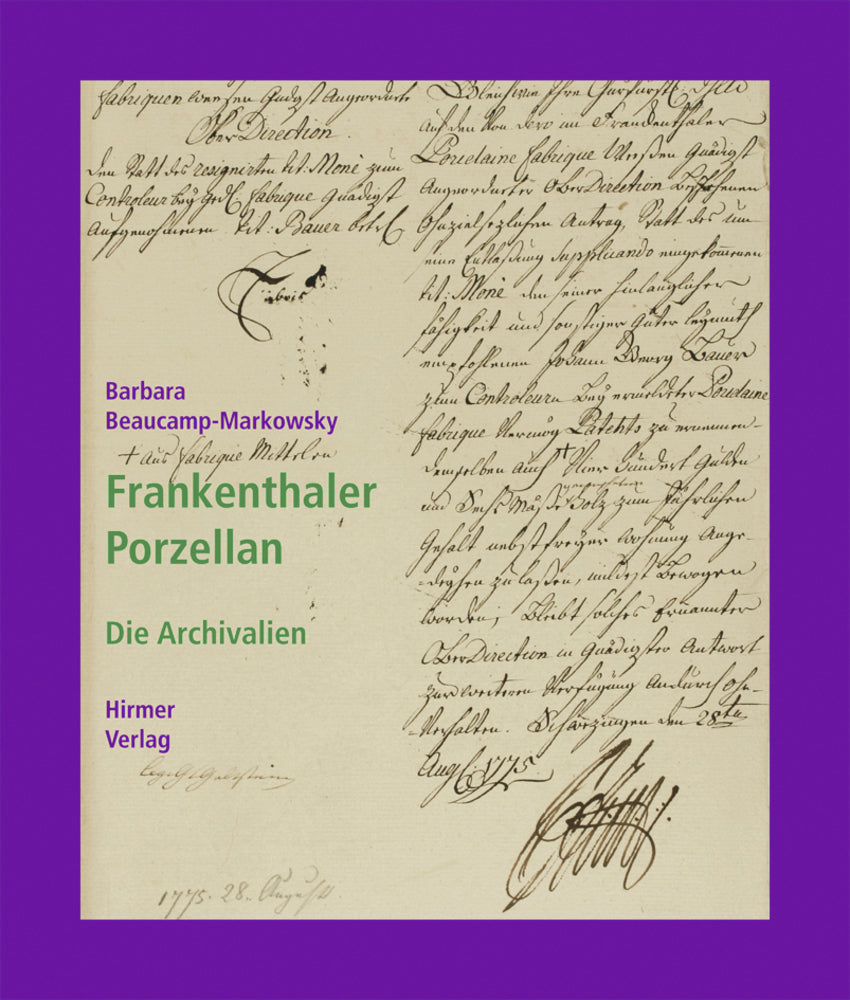 Frankenthaler Porzellan.Bd.2 (Barbara Beaucamp-Markowsky)