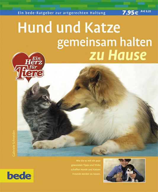 Hund und Katze gemeinsam halten (Gabriele Schneider)