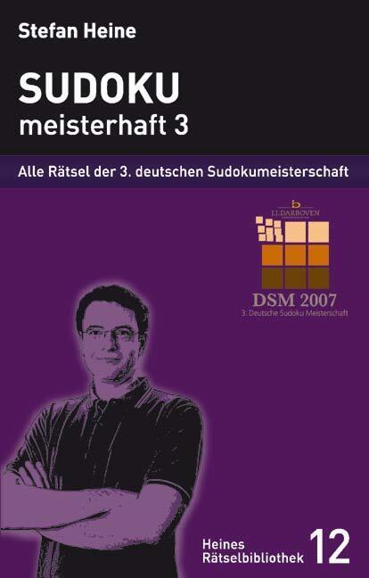 Sudoku - meisterhaft 3.Bd.3 (Stefan Heine)