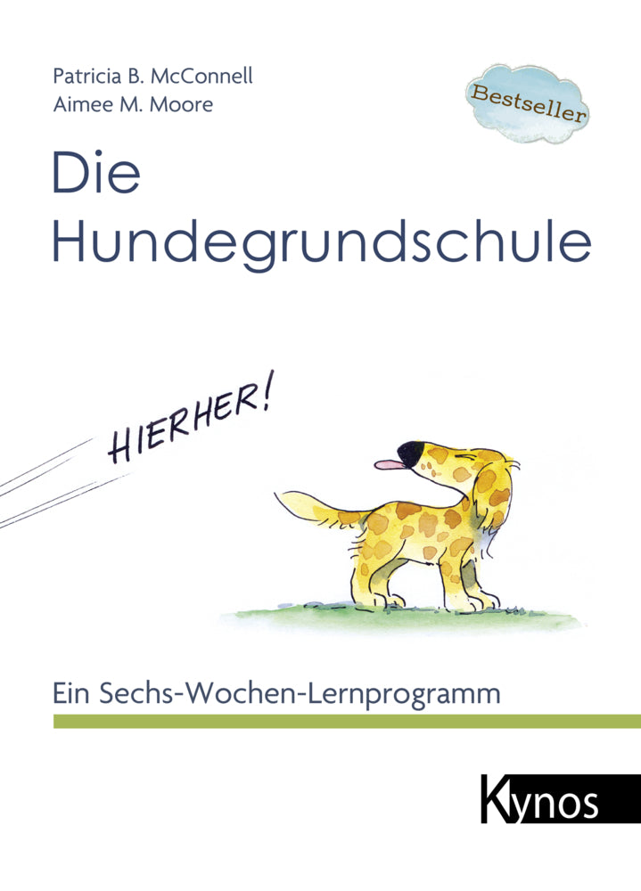 Die Hundegrundschule (Patricia B. Mcconnell)