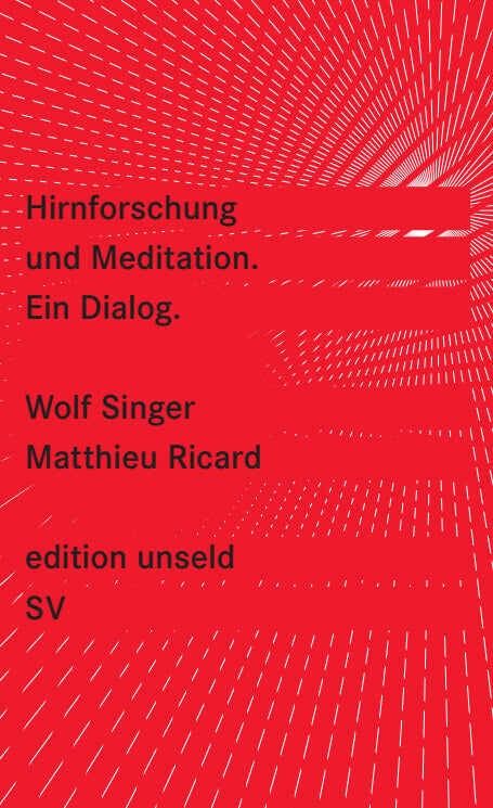 Hirnforschung und Meditation (Wolf Singer)