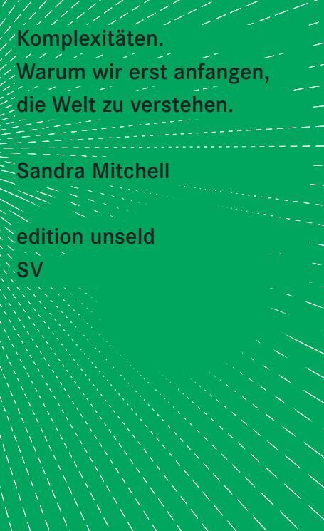 Komplexitäten (Sandra Mitchell)
