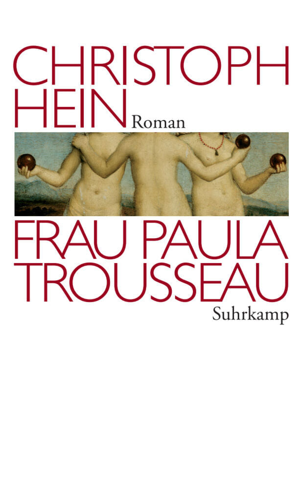 Frau Paula Trousseau (Christoph Hein)