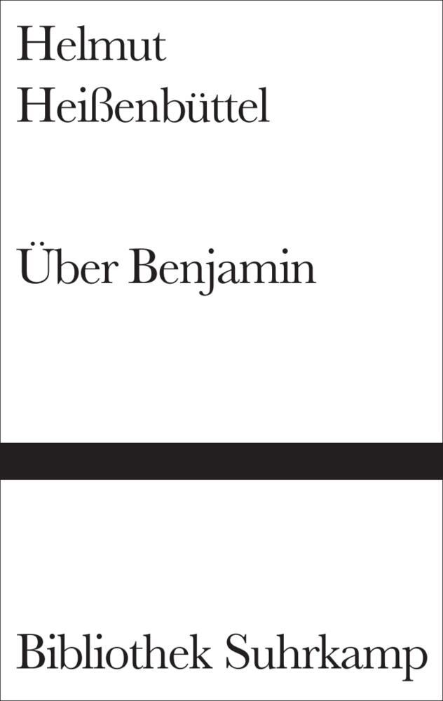 Über Benjamin (Helmut Heißenbüttel)