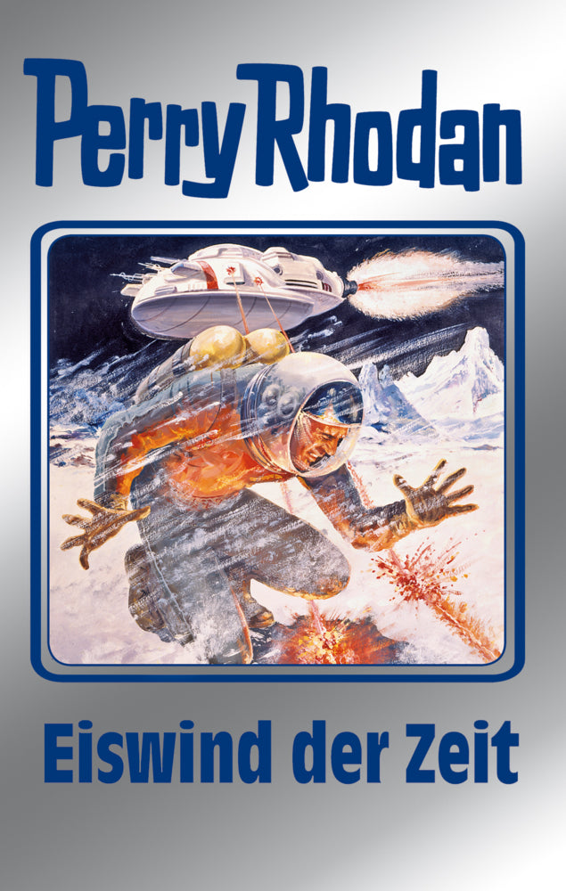 Perry Rhodan - Eiswind der Zeit (William Voltz)