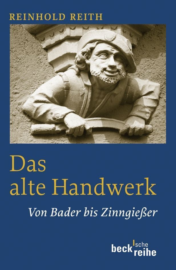 Das alte Handwerk (Reinhold Reith)