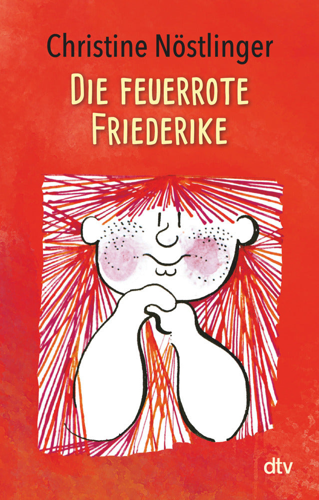 Die feuerrote Friederike (Christine Nöstlinger)
